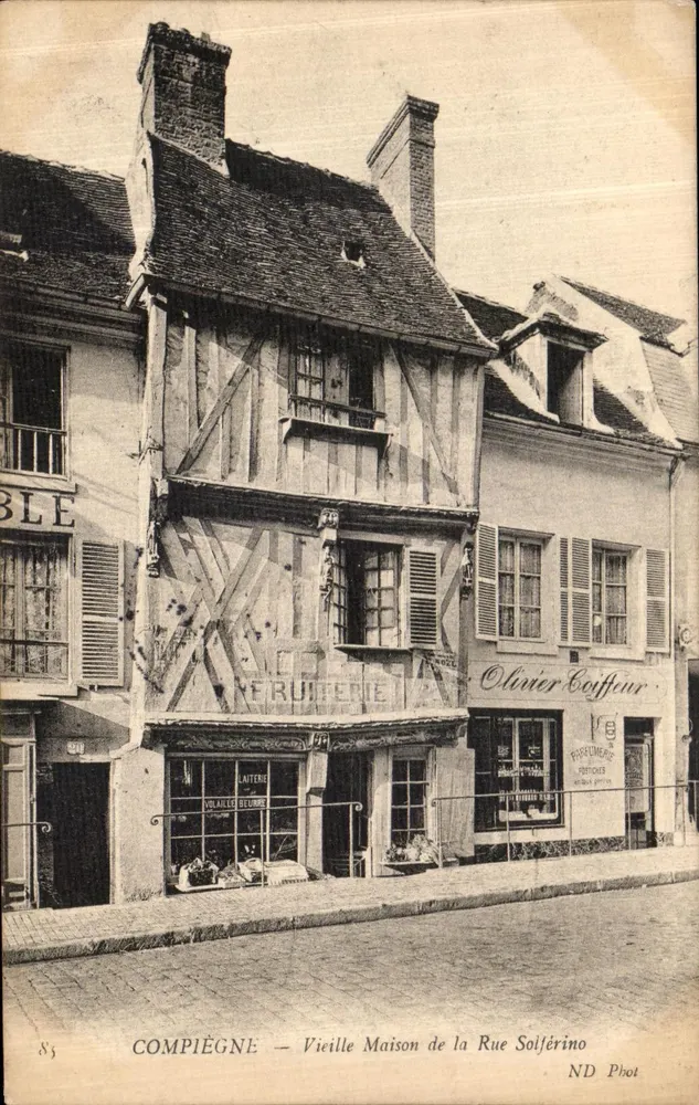 Compiègne — Alte Haus in der Straße Solferino — ND Phot - Vorderseite
