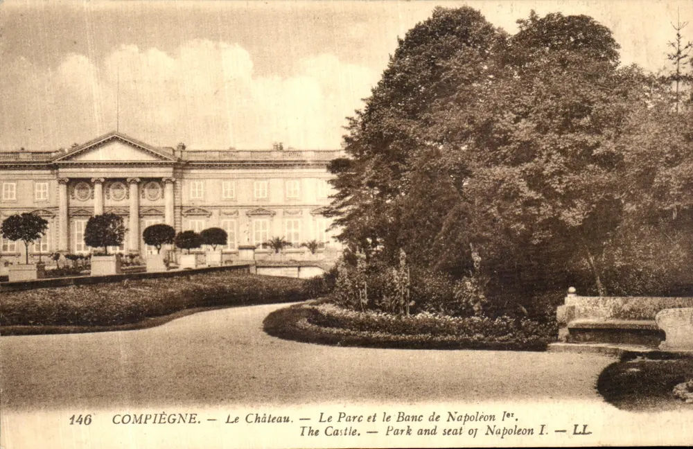 Compiègne — Das Schloss — Der Park und der Bank von Napoleon I — LL — n°146 - Vorderseite