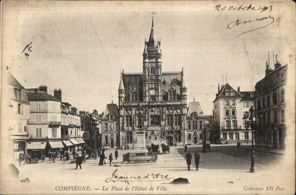Compiègne — La Place de l'Hôtel de Ville — Jeanne d'Arc — Collections ND Phot - Vorderseite