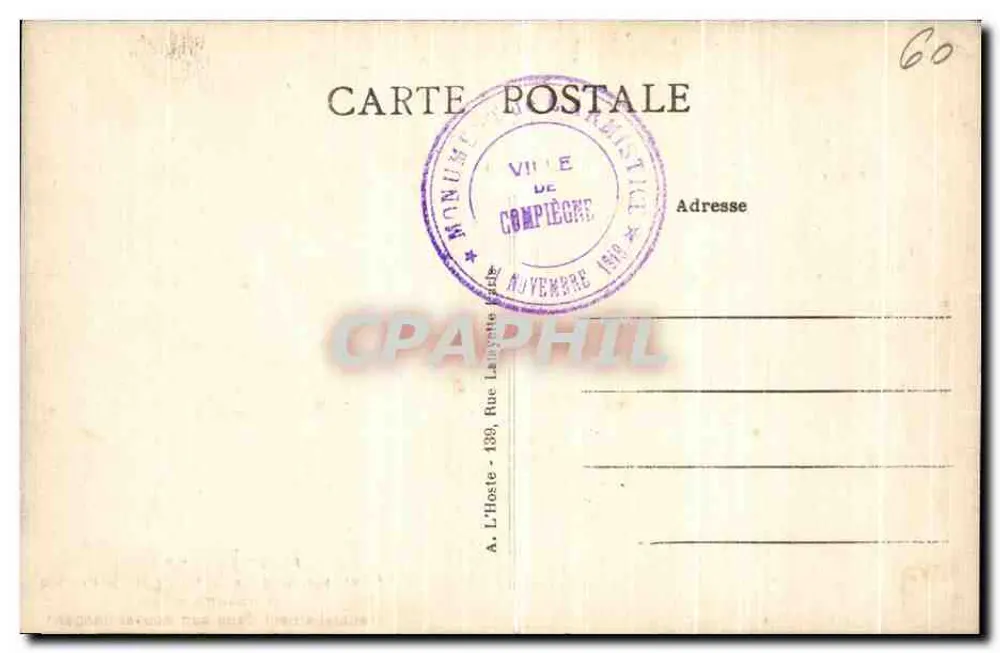 Forêt de Compiegne — Der Waggon, in dem der Waffenstillstand unterzeichnet wurde — Compiegne, n°2419 D - Rückseite
