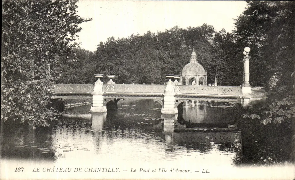 Das Schloss Chantilly — Die Brücke und die Insel der Liebe — LL. N° 137 - Vorderseite