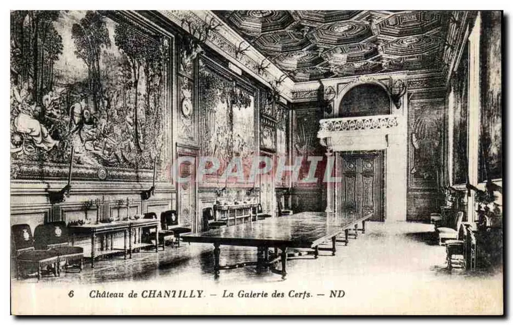 Schloss CHANTILLY — Die Galerie der Hirsche — ND - Vorderseite