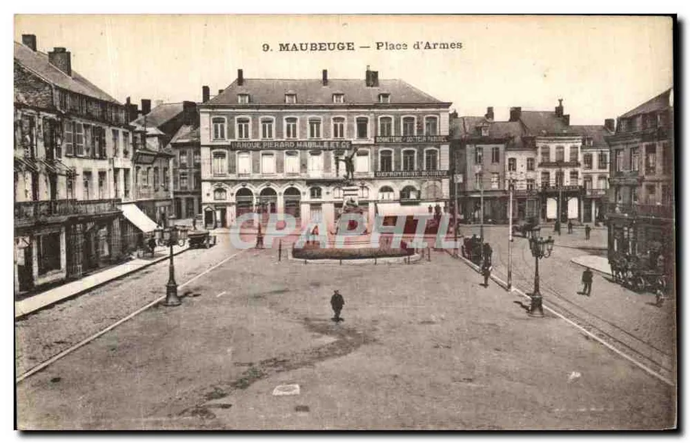 Maubeuge — Place d'Armes — anonymer Verleger, Nr. 9 - Vorderseite