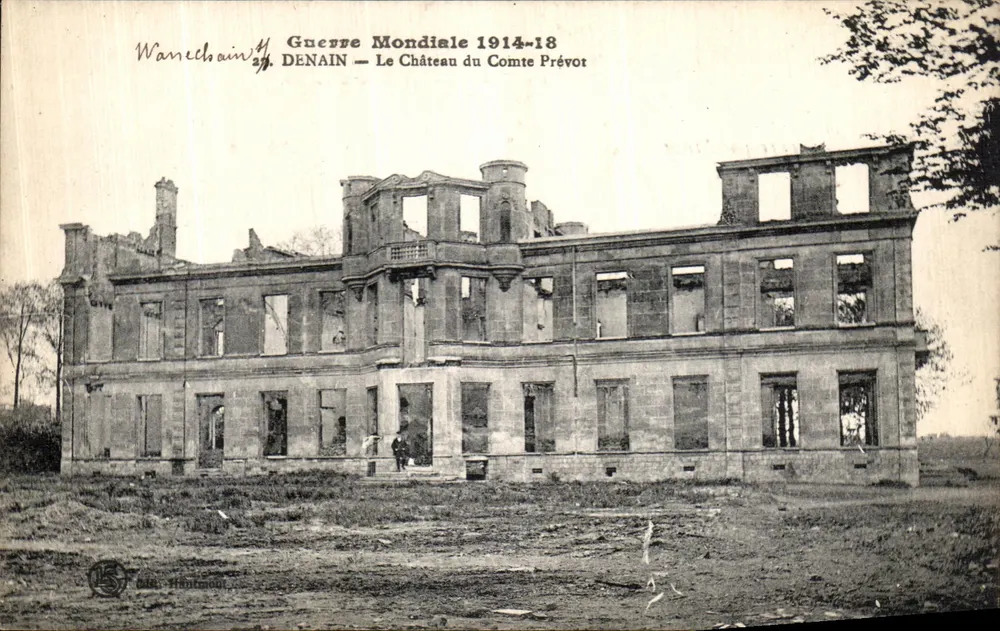 Denain — Schloss des Grafen Prévoz — Zerstört während des Ersten Weltkriegs 1914-18 - Vorderseite