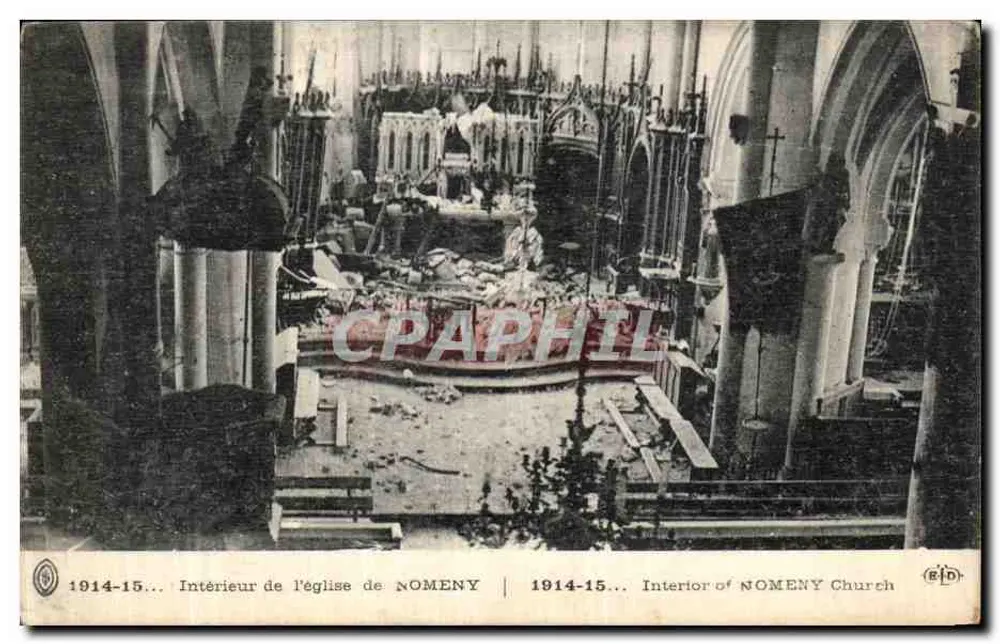 Binnenkant van de kerk van Nomeny — vernietiging na 1914-15 — uitgever R.I.D. - Voorkant