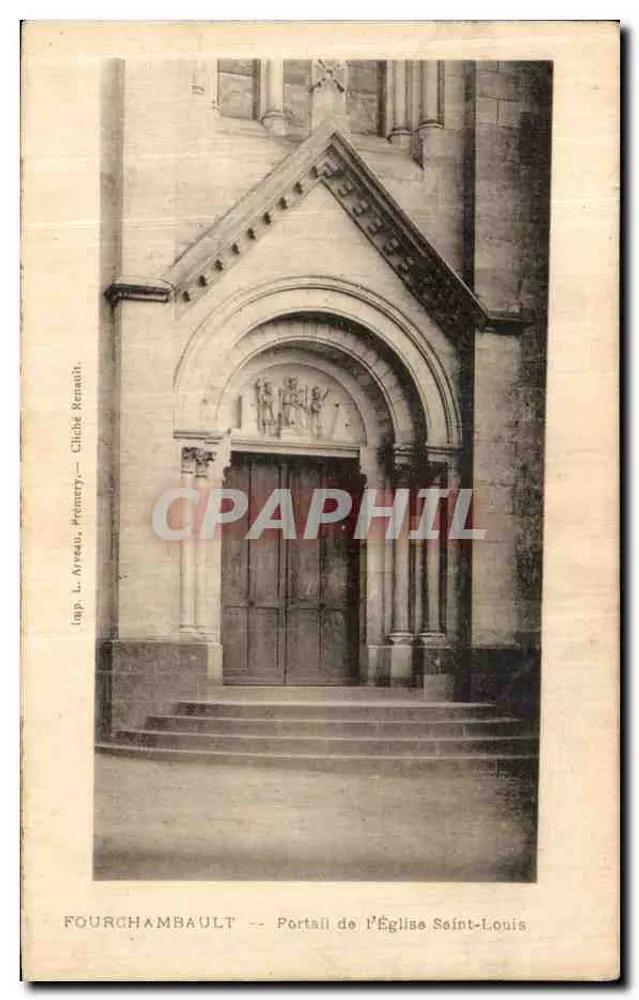 Fourchambault — Ansicht des Portals der Kirche Saint-Louis — Imp. L. Arveau, Prémercy - Vorderseite
