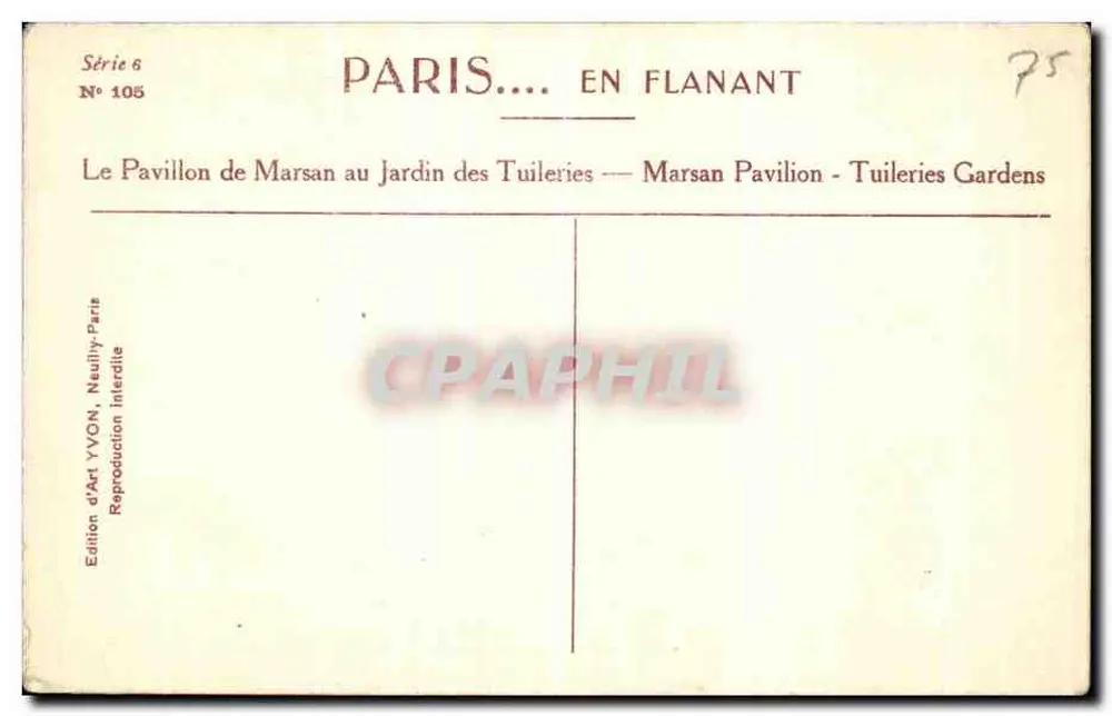 Pavillon de Marsan im Tuileries-Garten — Marsan Pavilion - Tuileries Gardens — Édition d'Art YVON, Nauilly-Paris - Rückseite