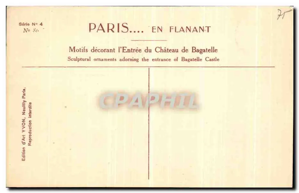 Paris... Spaziergang — Dekorative Motive, die den Eingang des Schlosses Bagatelle zieren — Kunstausgabe YVON, Neuilly Paris - Rückseite