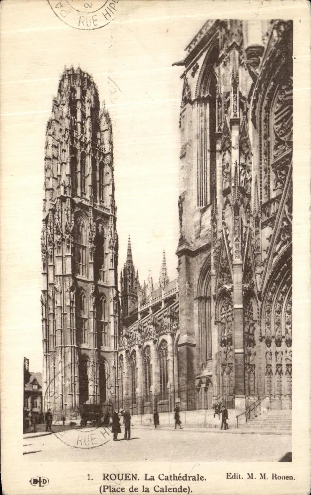 Rouen. Die Kathedrale — (Place de la Calendele) — Edit. M. M. Rouen, n°1 - Vorderseite