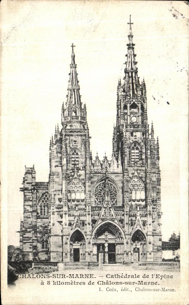 Catedral de l'Epine — Chalons-sur-Marne — L. Coëx, editor, Chalons-sur-Marne - Frente