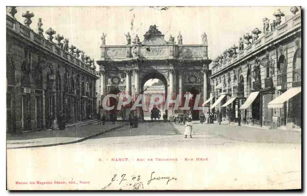 NANCY — ARCO DO TRIUNFO — RUE HÉRÉ — Maison des Magasins Réunis, editor, Nancy - Frente