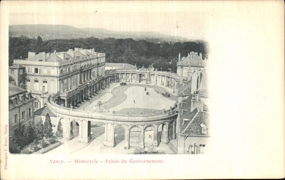 Nancy — Hémicycle — Palácio do Governo — Fototipia J. Royer, Nancy - Frente