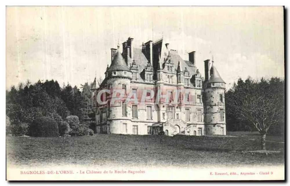 Bagnolles-de-l'Orne — Schloss la Roche-Bagnoles — E. Roussel, Verlag, Argentau - Chiché D - Vorderseite