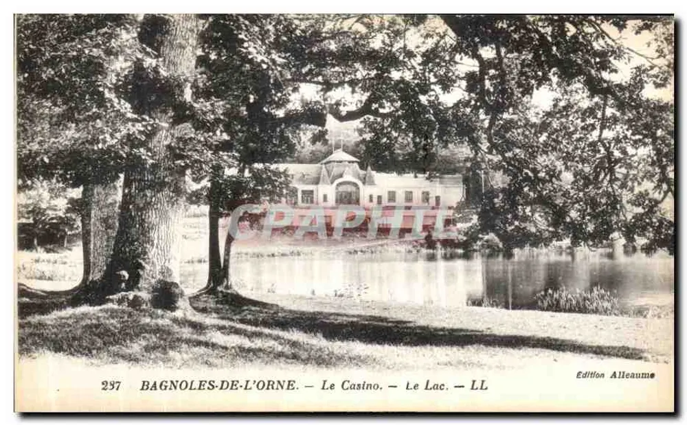 Bagnolles-de-l'Orne — Das Casino — Der See — Edition Alleaume, Nr. 297 - Vorderseite