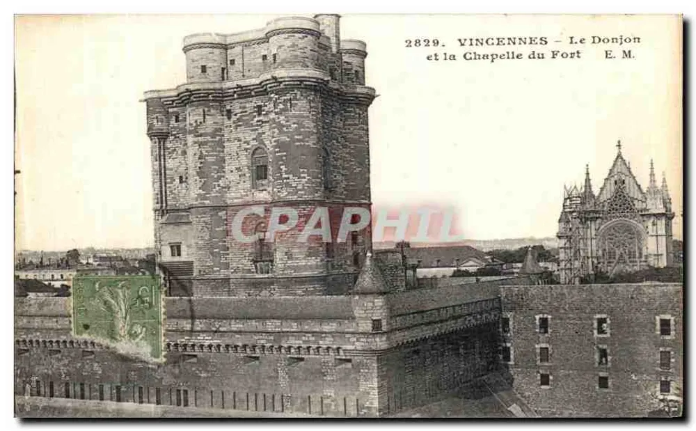 Vincennes — Le Donjon et la Chapelle du Fort — E.M. n°2829 - Vorderseite