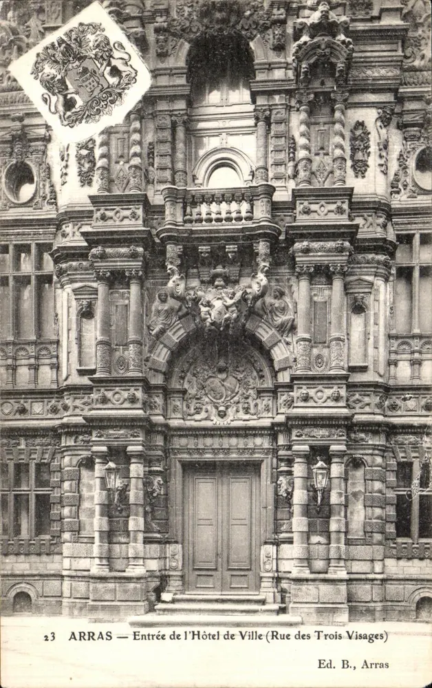 Arras — Eingang zum Rathaus (Rue des Trois Visages) — Ed. B, Arras - Vorderseite