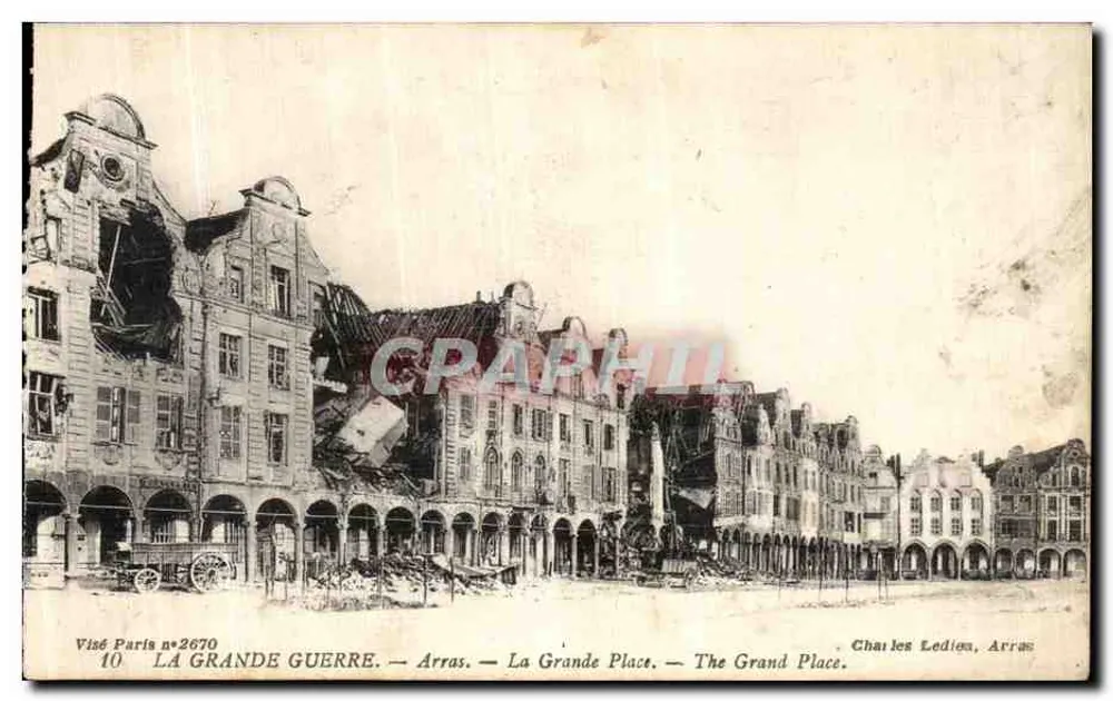 Arras — La Grande Place — Zerstörung — Charles Ledion, Arras - Vorderseite