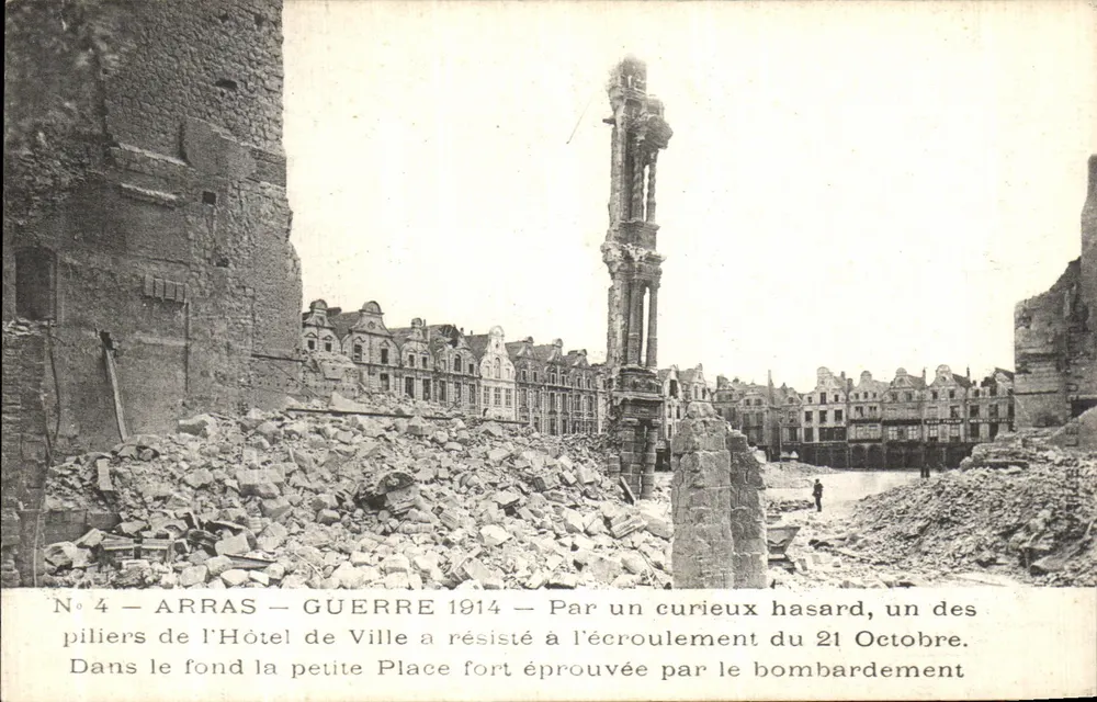 Arras — Krieg 1914 — Ruinen des Rathauses nach dem Bombardement vom 21. Oktober 1914 - Vorderseite