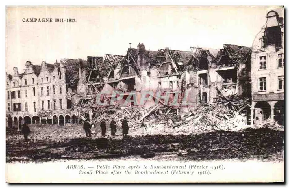 Arras — Petite Place nach dem Bombenangriff (Februar 1916) — Viso Paris - Vorderseite