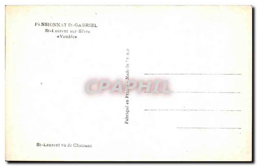 St-Laurent-sur-Sèvre — Pensionnat Saint-Gabriel — Ansicht von Chaussac - Rückseite