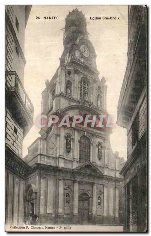 Nantes — Igreja de Santa Cruz — Coleção F. Chapeau, Nantes - 3e mille - Frente