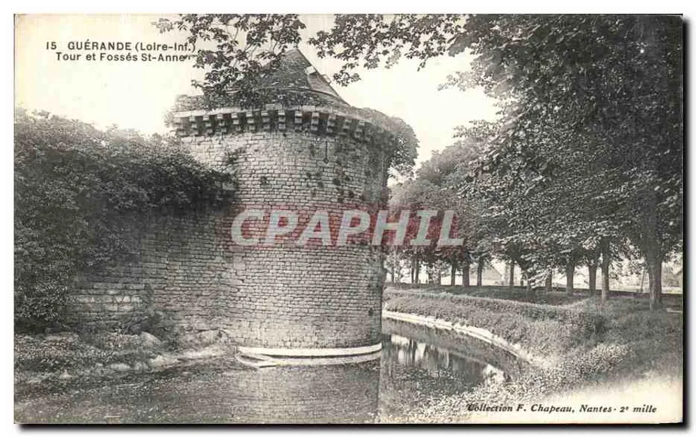 Guérande (Loire-Inf.) — Turm und Schutzgräben Saint-Anne — Sammlung F. Chapeau, Nantes - 2. Jahrtausend - Vorderseite