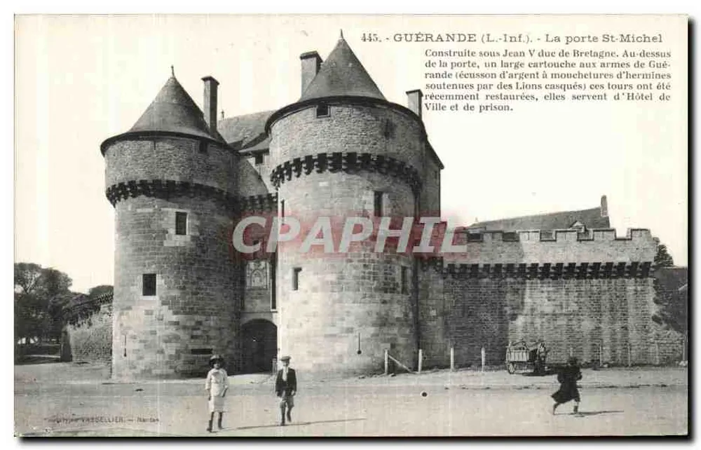 Guérande (Loire-Inférieure) — A porta Saint-Michel — editor H. Vasselier, Nantes, n° 445 - Frente