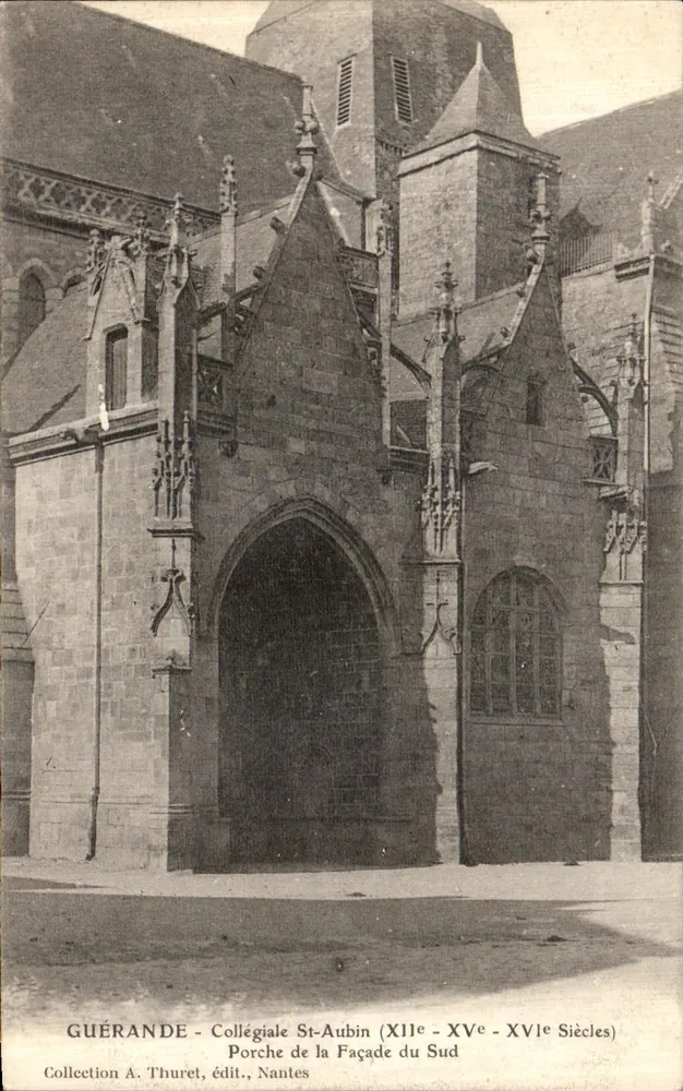 Guérande - Kollegiatstift Saint-Aubin - Portal der Südseite (12. bis 15. Jahrhundert) — Sammlung A. Thuret, Verlag, Nantes - Vorderseite