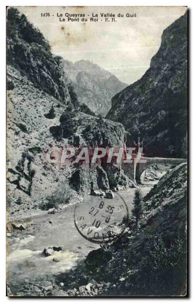 Le Queyras - La Vallée du Guil - Le Pont du Roi - E.R. - Nr. 1476 - Vorderseite