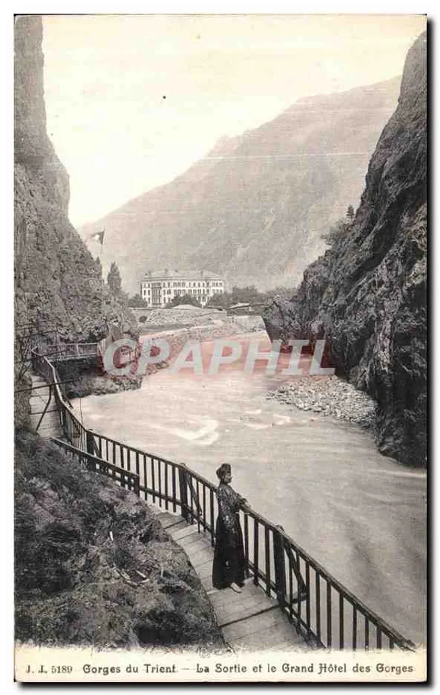 Gorges du Trient — Die Ausfahrt und das Grand Hotel des Gorges — J. J. 5189 - Vorderseite