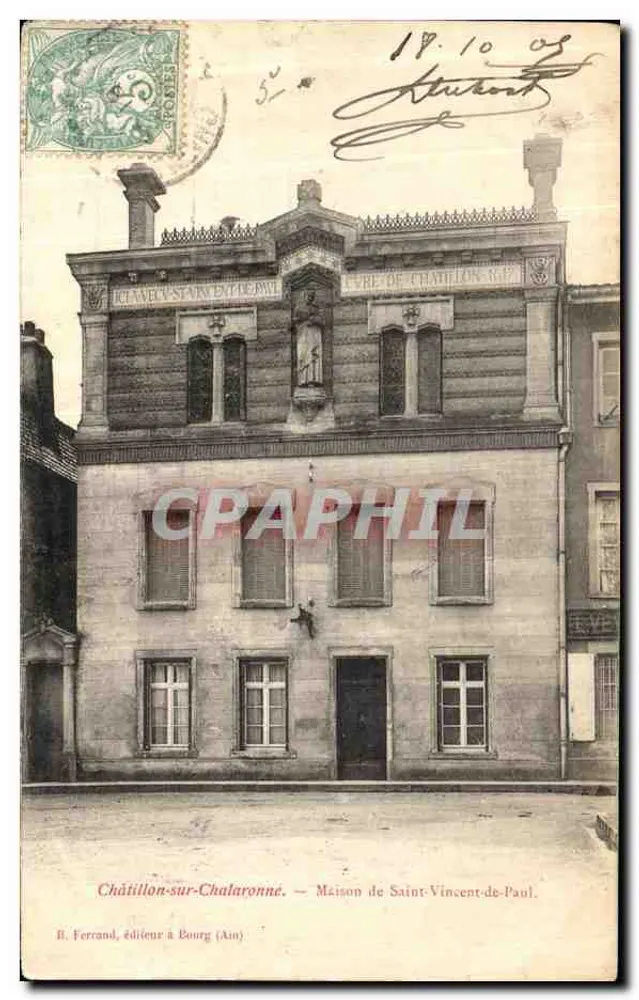 Châtillon-sur-Chalaronne — Casa di San Vincenzo de Paoli — B. Ferrand, editore a Bourg (Ain) - Recto