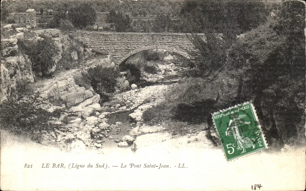 Le Bar, (Ligne du Sud). — Le Pont Saint-Jean. — LL. — Éditeur LL. — N° 821 - Voorkant