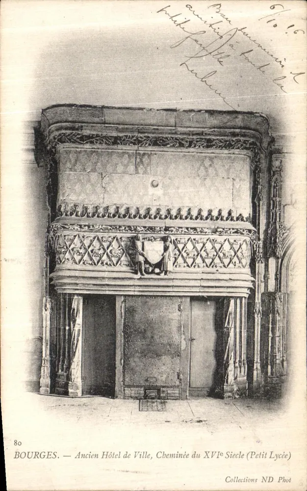 Bourges — Altes Rathaus, Kamin des 16. Jahrhunderts (Petit Lycée) — Collections ND Phot - Vorderseite