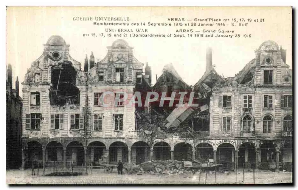 Arras — Grand'Place n°15, 17, 19 e 21 — Bombardamentos dos 14 de Setembro de 1915 e 28 de Janeiro de 1916 — E. Ituff - Frente