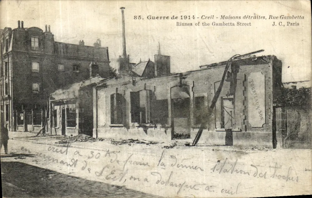 Creil - Kriegsbeschädigungen 1914 - Rue Gambetta — J.C., Paris - Vorderseite