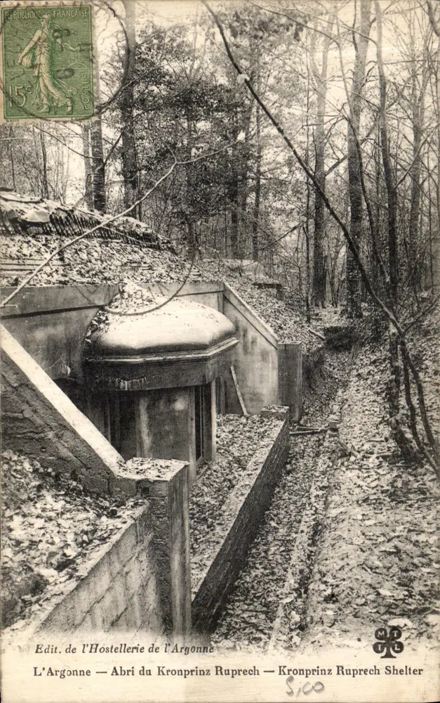 L'Argonne — Abri do Kronprinz Rupprech — Shelter do Kronprinz Rupprech — Edit. da Hostellerie de L'Argonne - Frente