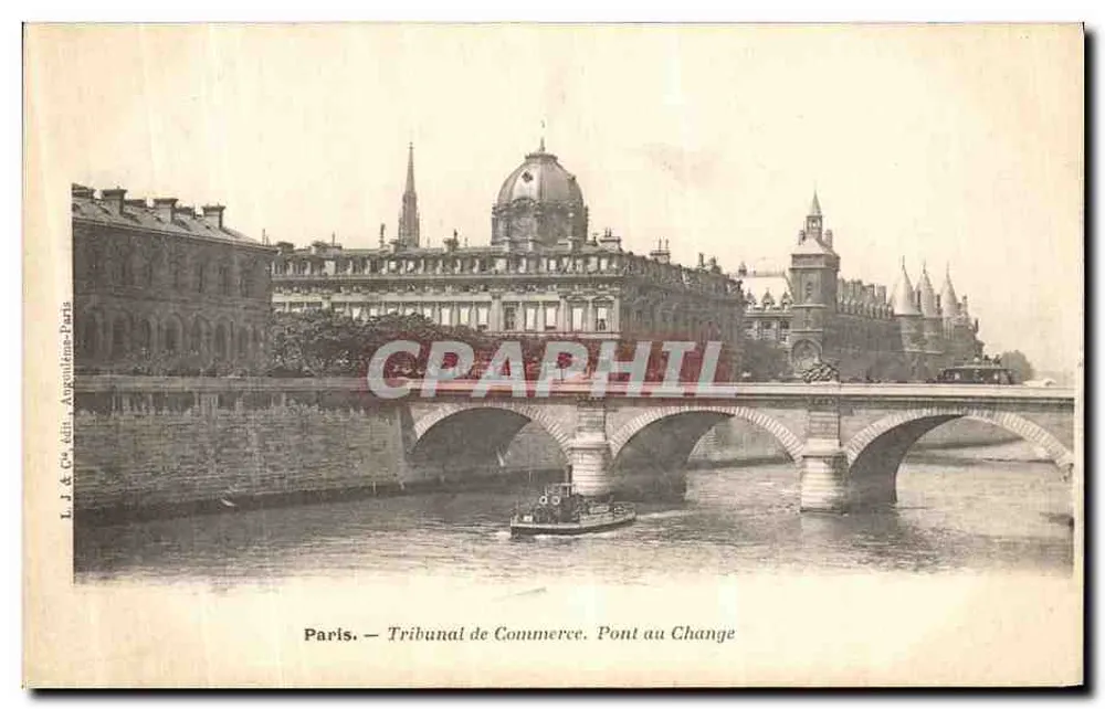 París — Tribunal de Comercio. Puente del Cambio — L. J. & Cie edit. Argoultzéns-París - Anverso