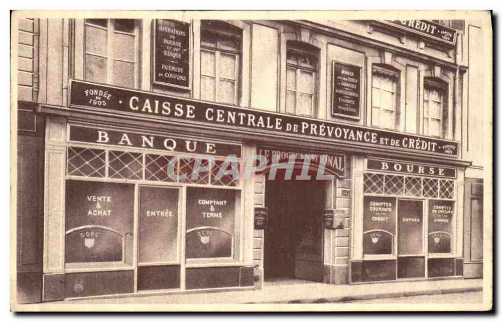 Caisse Centrale de Prévoyance et de Crédit — façade de banque à Paris — éditeur CAISSE CENTRALE DE PRÉVOYANCE ET DE CRÉDIT - Vorderseite