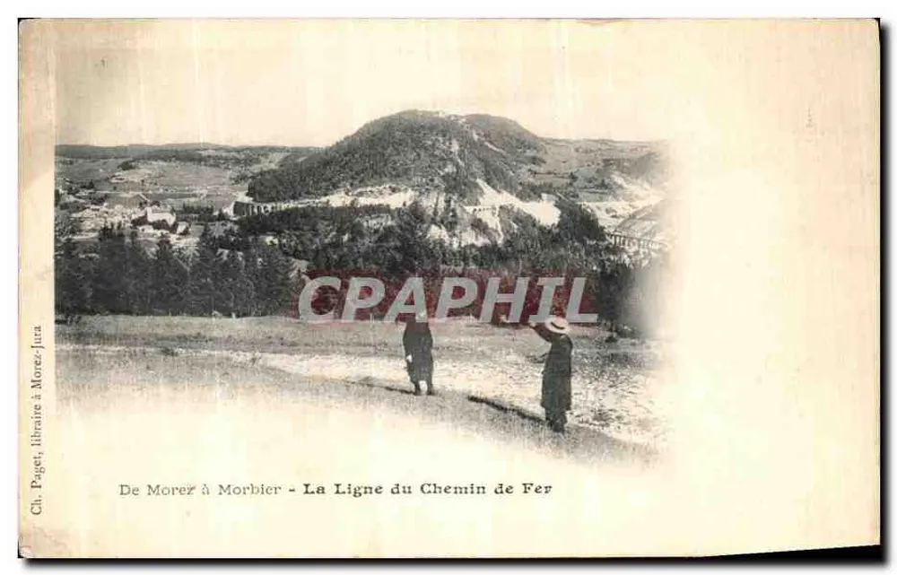 De Morez à Morbier — La Ligne du Chemin de Fer — éditeur Cli. Pagent, librairie à Morez-Jura - Frente