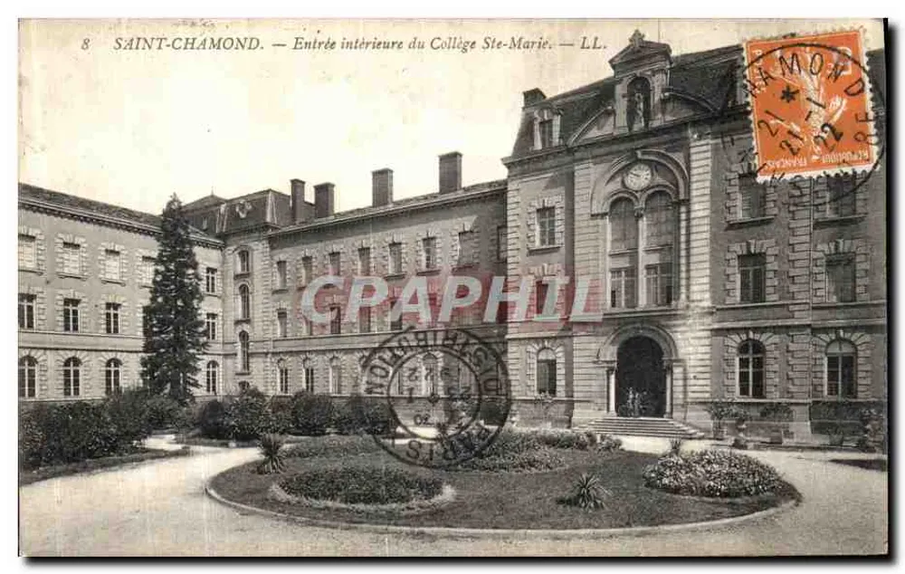 Saint-Chamond — Entrada interior del Colegio Ste-Marie — LL. - Anverso