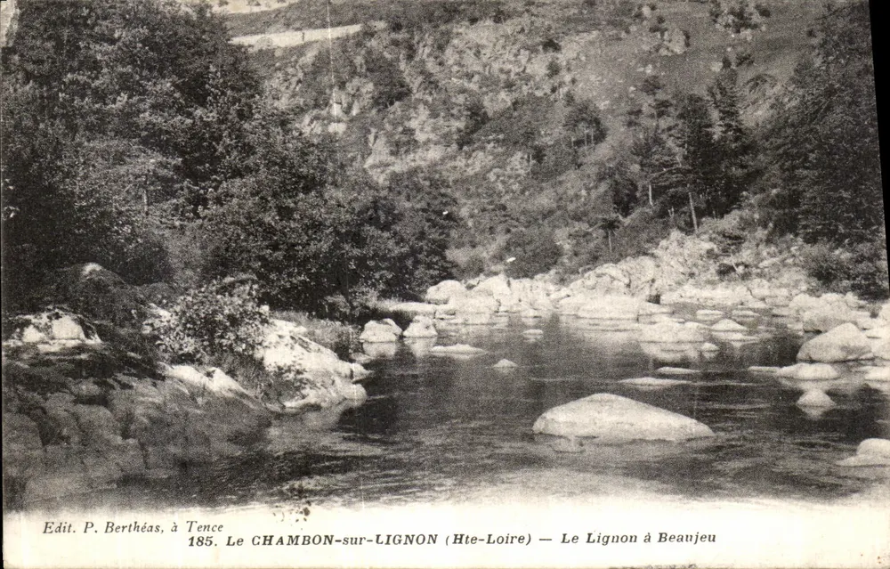 Le CHAMBON-sur-LIGNON (Hte-Loire) — El Lignon en Beaujeu — Edit. P. Berthéas, en Tence, n°185 - Anverso