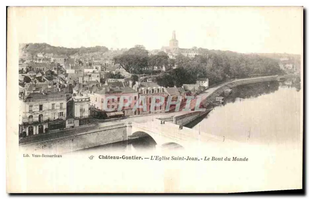 Château-Gaontier — Die Kirche Saint-Jean — Das Ende der Welt — Lib. Veuve-Besnardeau - Vorderseite