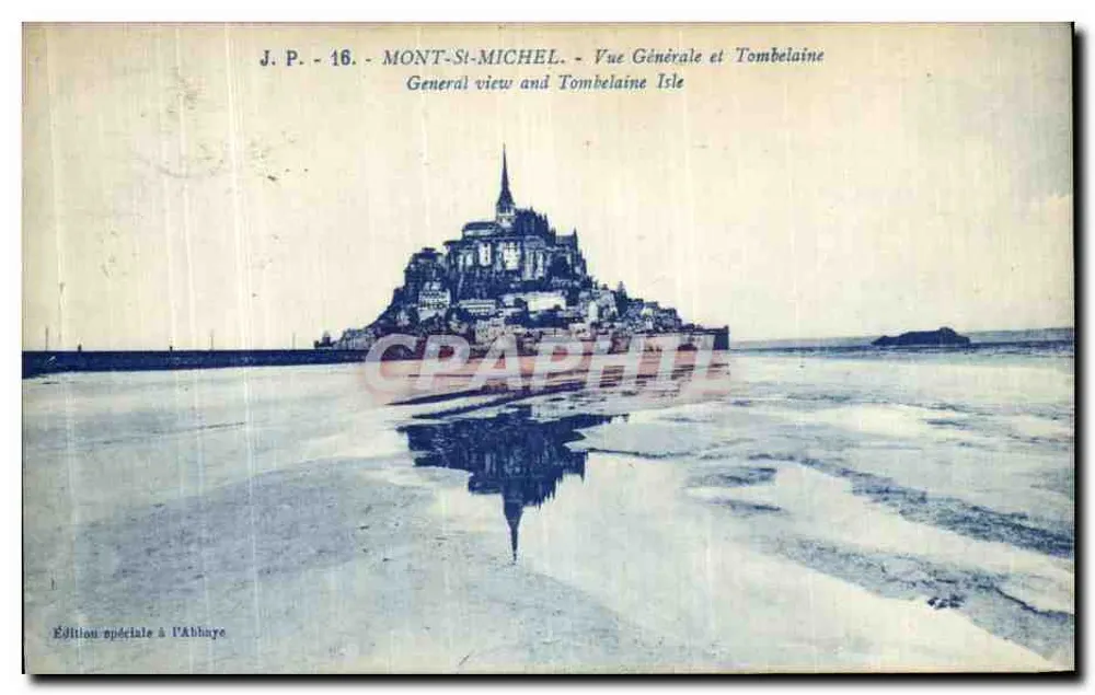Mont-Saint-Michel — Allgemeiner Blick und Insel Tombelaine — J.P. - 16 - Sonderausgabe in der Abtei - Vorderseite