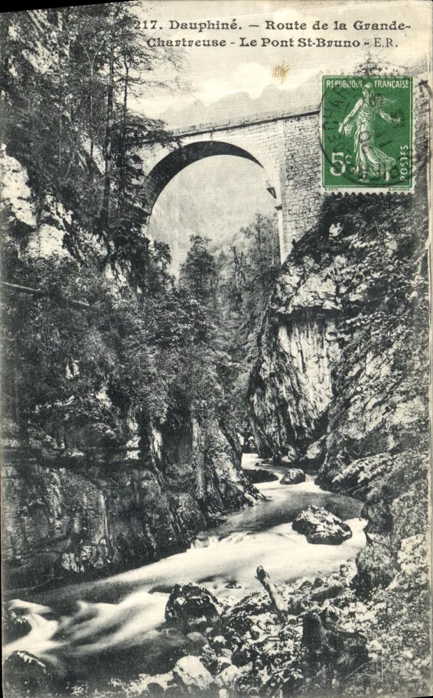 Dauphiné — Route de la Grande-Chartreuse — Le Pont St-Bruno — E.R. n°217 - Vorderseite