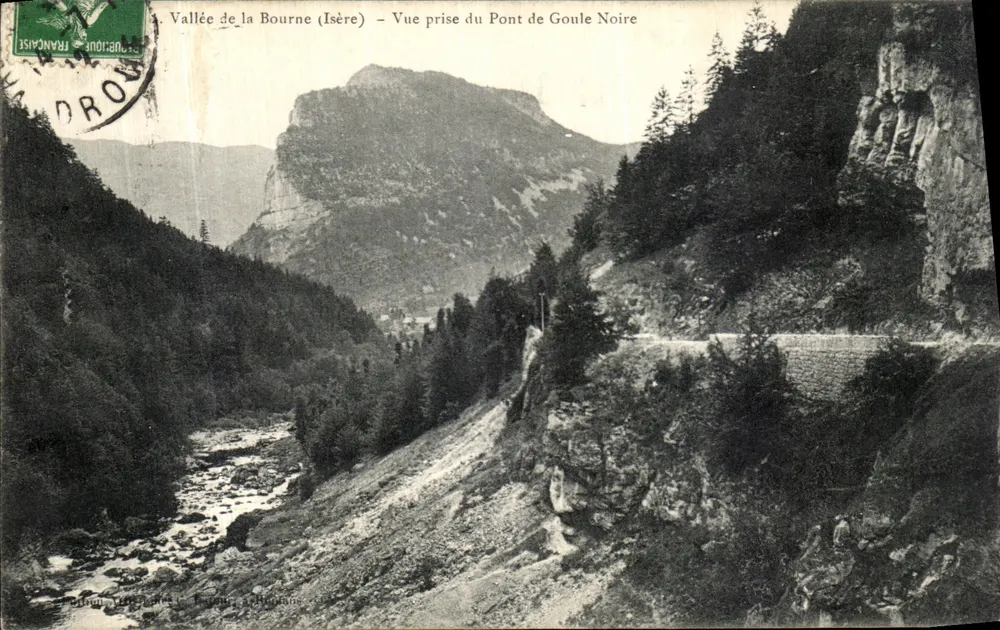 Tal der Bourne (Isère) — Ansicht vom Pont de Goule Noire — Ausgabe der Gesellschaft L. Tardieu, Lyon - Vorderseite