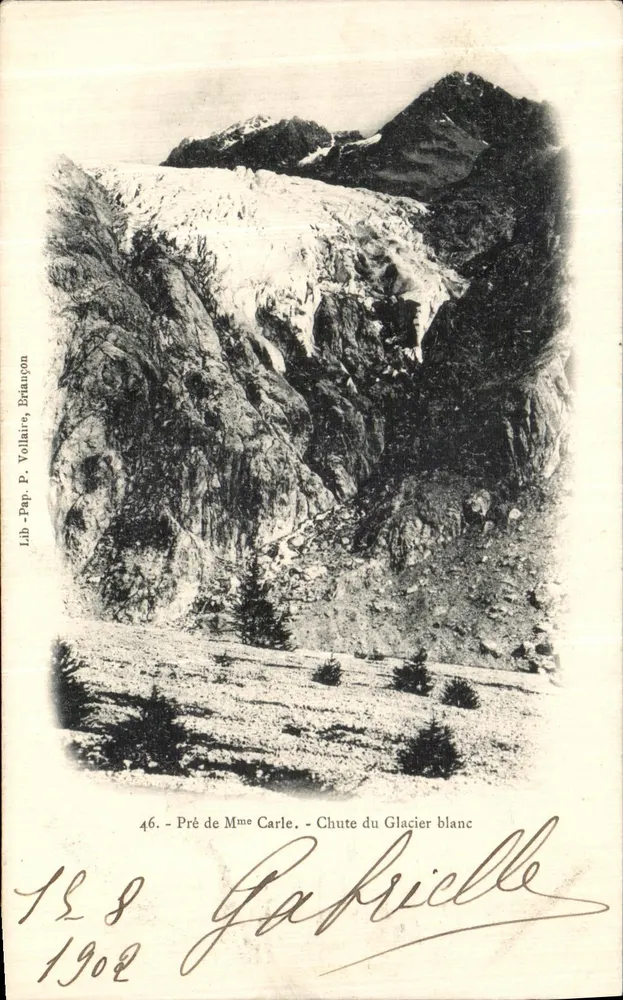 Pré de Mme Carle - Queda do Glaciar Branco — Lib. Pap. P. Vollaire, Briançon, n°46 - Frente