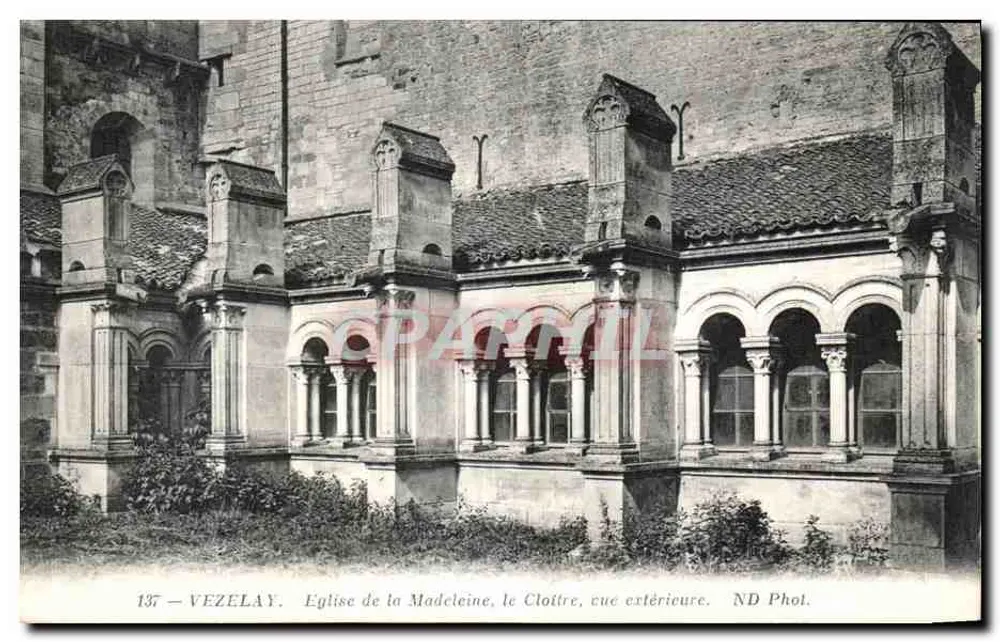 Vézelay — Kirche der Madeleine, der Cloître, äußere Ansicht — ND Phot. - Vorderseite