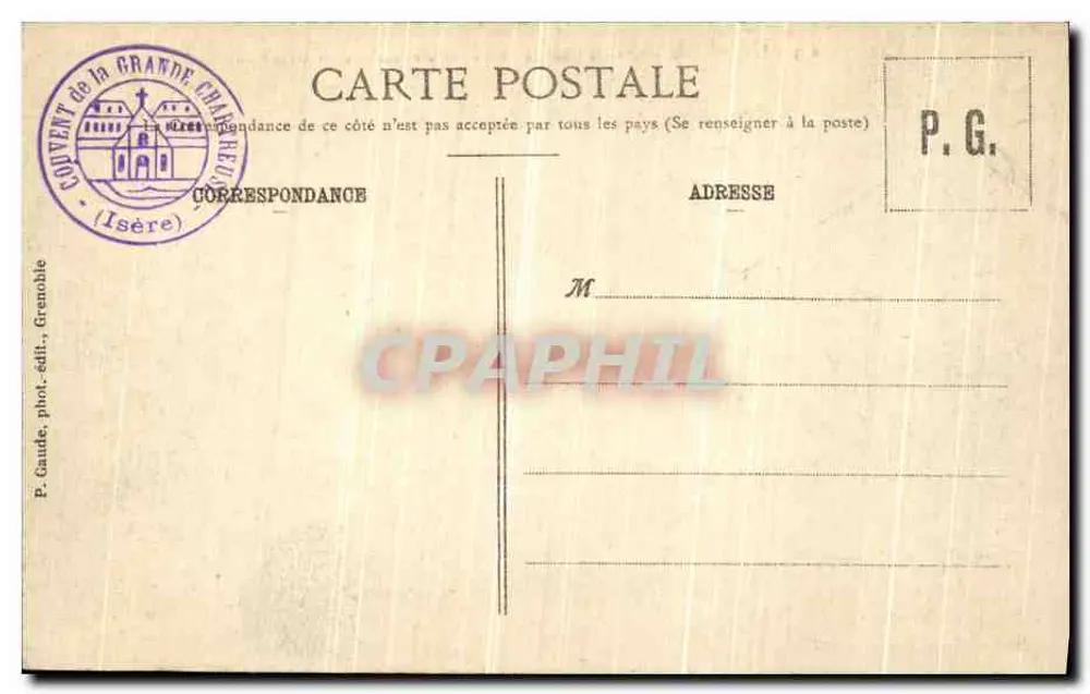 Grande-Chartreuse - Cour d'honneur und der Grand Som — Dauphiné — Éditeur F. Caude, Grenoble, n° 615 - Rückseite