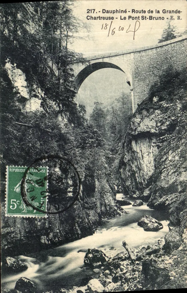 Dauphiné - Route de la Grande-Chartreuse - Le Pont St-Bruno - E.R. - n°217 - Vorderseite
