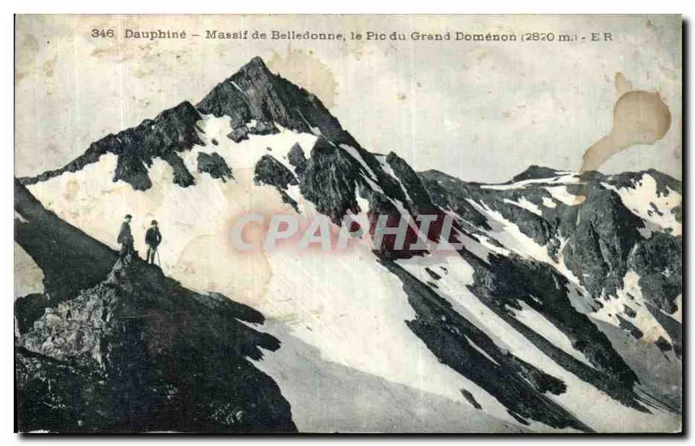 Dauphiné – Belledonne-Massiv, der Gipfel des Grand Doménon (2820 m.) – E.R. Nr. 346 - Vorderseite